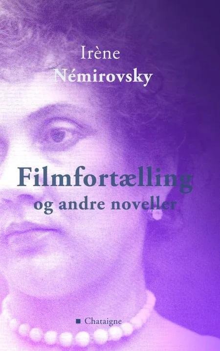 Filmfortælling og andre noveller af Irène Némirovsky