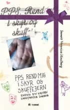 PPS. Rend mig i skyr og skuffejern