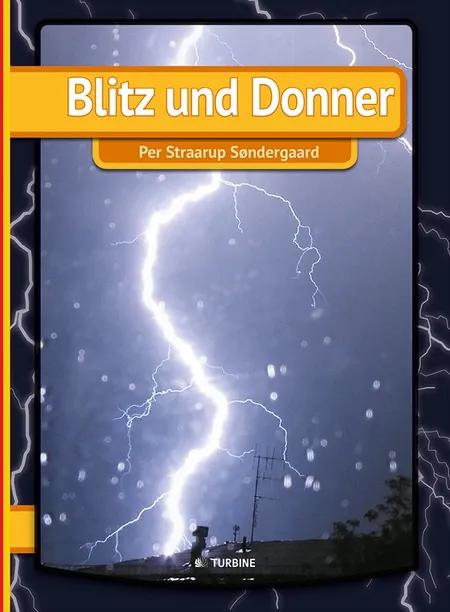 Blitz und Donner af Per Straarup Søndergaard