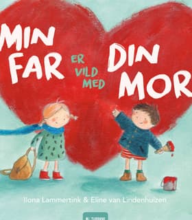 Min far er vild med din mor af Eline van Lindenhuizen
