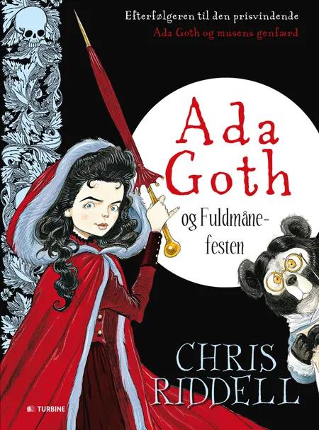 Ada Goth og fuldmånefesten af Chris Riddell