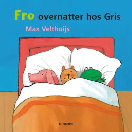 Frø overnatter hos Gris af Max Velthuijs