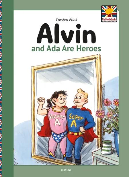 Alvin and Ada are heroes af Carsten Flink