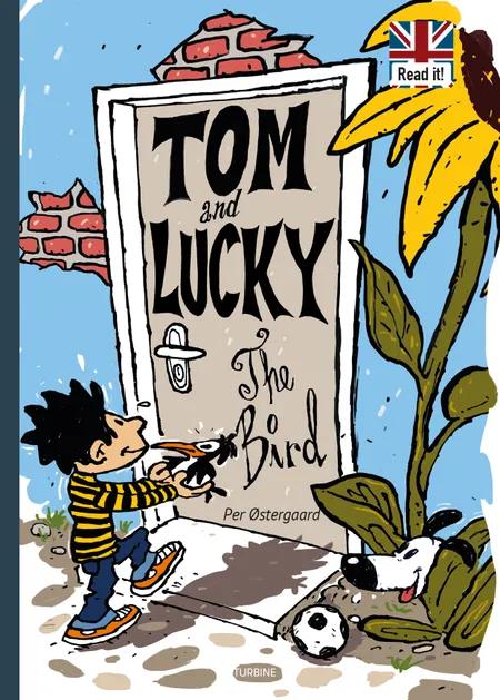 Tom and Lucky - The Bird af Per Østergaard
