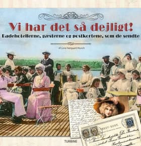 Vi har det så dejligt! af Lene Nørgaard Munch