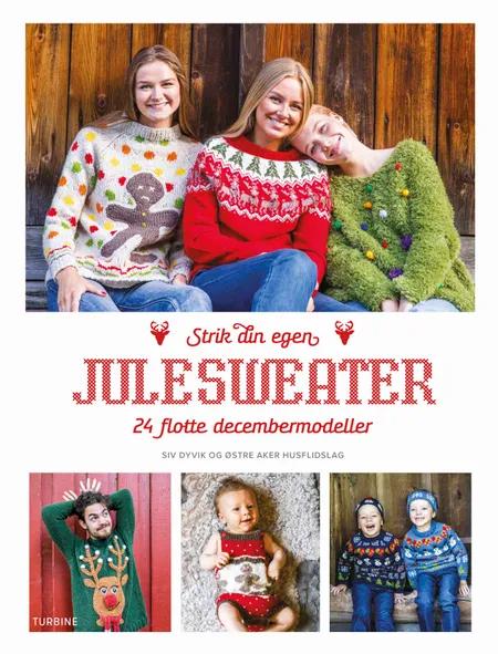 Strik din egen julesweater - 24 skønne decembermodeller af Siv Dyvik