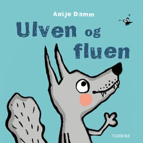 Ulven og fluen af Antje Damm