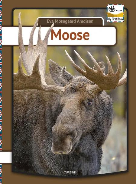 Moose af Eva Mosegaard Amdisen
