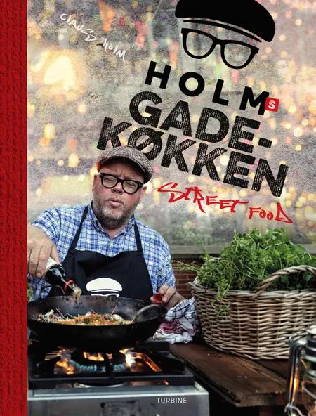Holms gadekøkken af Claus Holm
