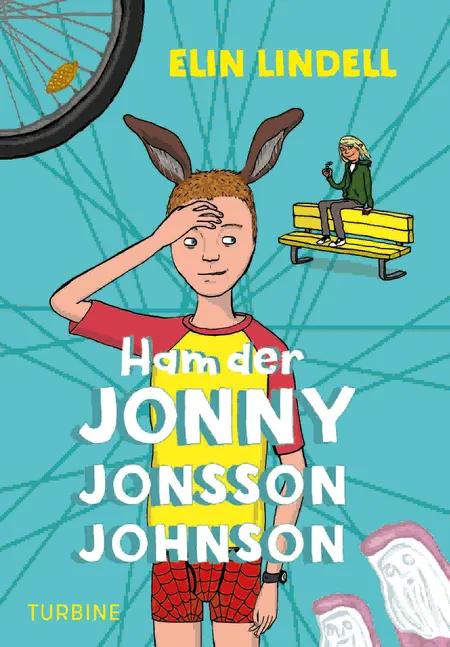 Ham der Jonny Jonsson-Johnson af Elin Lindell