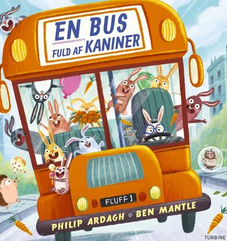 En bus fuld af kaniner af Philip Ardagh