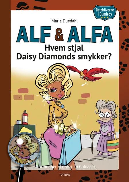 Detektiverne i Dumleby - Hvem stjal Daisy Diamonds smykker? af Marie Duedahl
