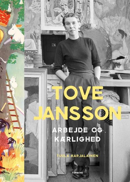 Tove Jansson af Tuula Karjalainen