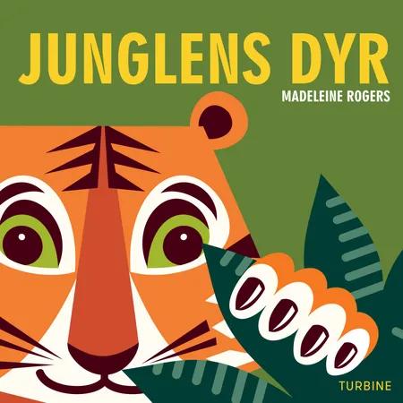 Junglens dyr af Madeleine Rogers