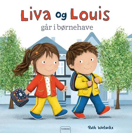 Liva og Louis går i børnehave af Ruth Wielockx