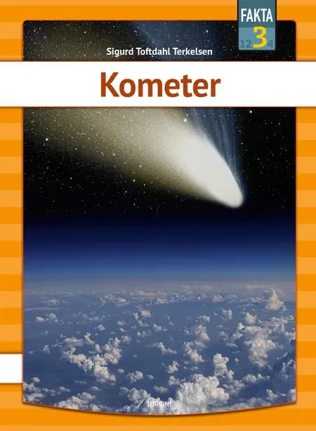 Kometer af Sigurd Toftdahl Terkelsen