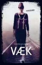 væk
