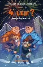 4 Leif?