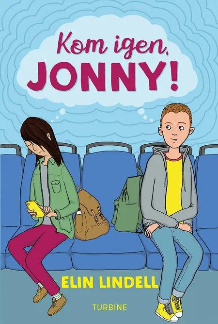 Kom igen, Jonny! af Elin Lindell