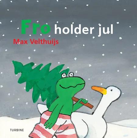 Frø holder jul af Max Velthuijs
