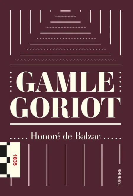 Gamle Goriot af Honoré de Balzac