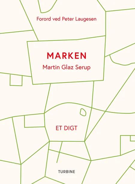 Marken af Martin Glaz Serup