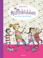 Muffinklubben – Et eventyr på otte poter