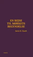 En rejse til mørkets begyndelse