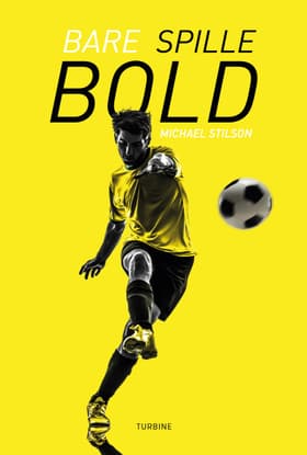 Bare spille bold af Michael Stilson