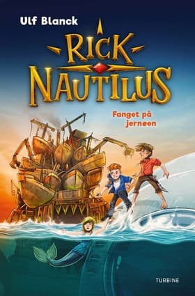 Rick Nautilus - Fanget på jernøen af Ulf Blanck