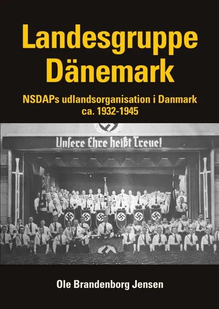 Landesgruppe Dänemark af Ole Brandenborg Jensen