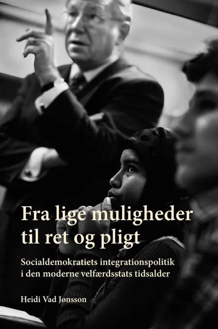 Fra lige muligheder til ret og pligt af Heidi Vad Jønsson