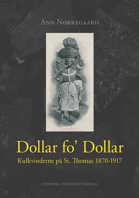 Dollar fo' Dollar af Ann Nørregaard
