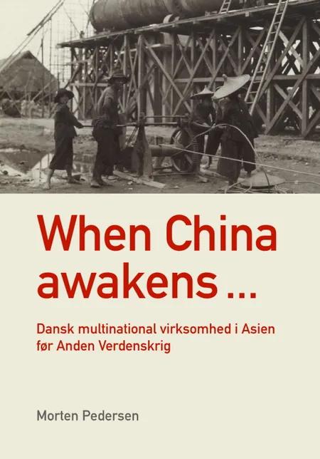 When China awakens … af Morten Pedersen