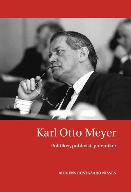 Karl Otto Meyer af Mogens Rostgaard Nissen