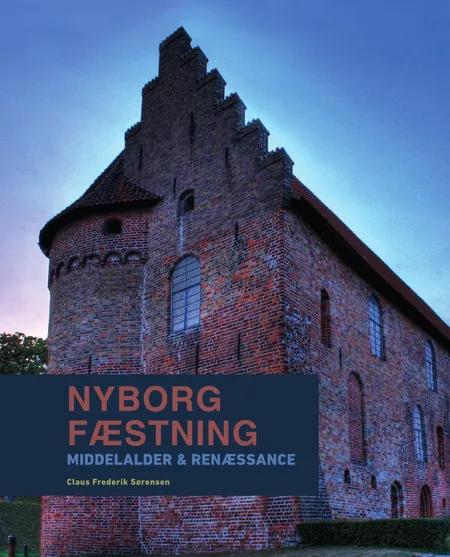 Nyborg Fæstning af Claus Frederik Sørensen