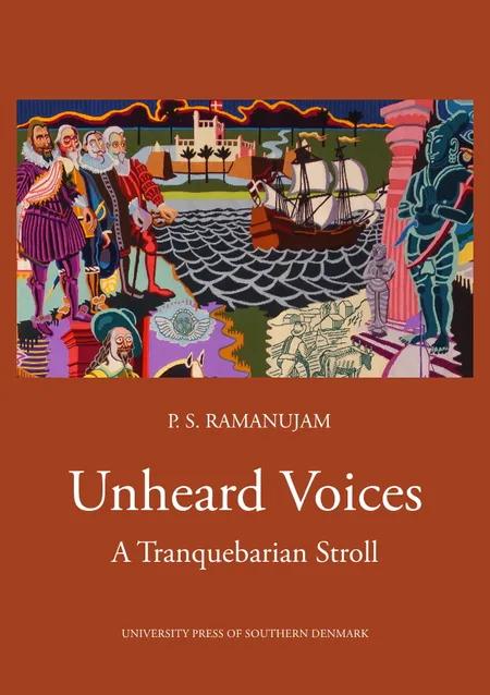 Unheard Voices af P. S. Ramanujam