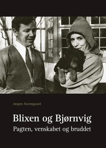 Blixen og Bjørnvig af Jørgen Stormgaard