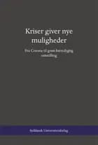 Kriser giver nye muligheder