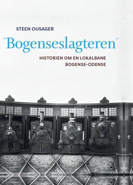 'Bogenseslagteren' af Steen Ousager