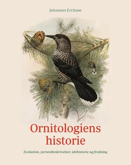 Ornitologiens historie af Johannes Erritzøe
