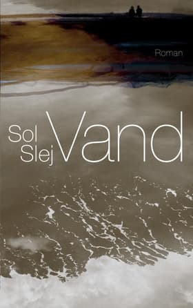 Vand af Sol Slej