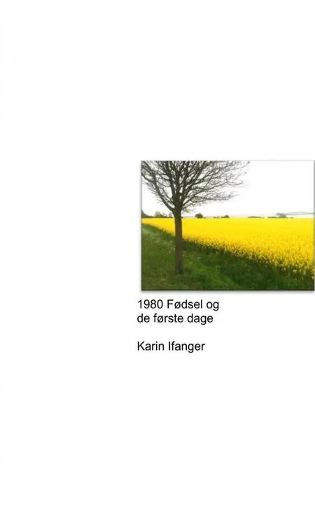 1980 Fødsel og de første dage af Karin Ifanger