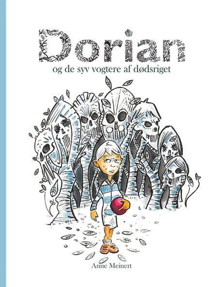 Dorian - og De Syv Vogtere af Dødsriget af Anne Meinert