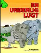 En Underlig Lugt