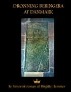 Dronning Beringera af Danmark