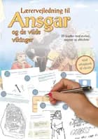 Lærermateriale til Ansgar og de vilde vikinger
