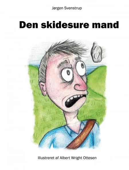 Den skidesure mand af Jørgen Svenstrup