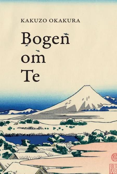 Bogen om Te af Kakuzo Okakura