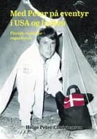 Med Peter på eventyr i USA og Indien